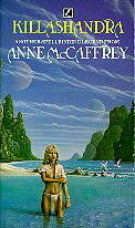 Cover, Killashandra by Anne McCaffrey